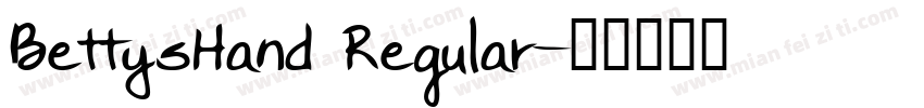 BettysHand Regular字体转换